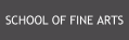 School of Fine Arts